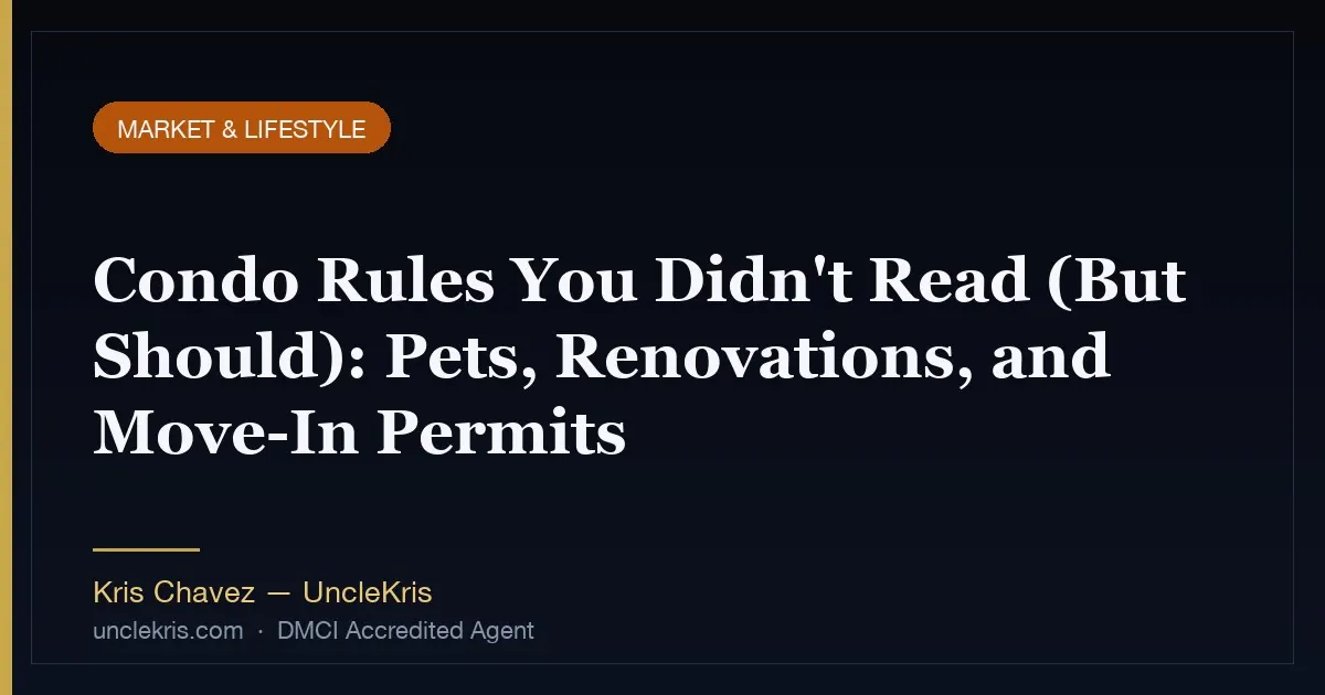 Condo Rules You Didn't Read (But Should): Pets, Renovations, and Move-In Permits