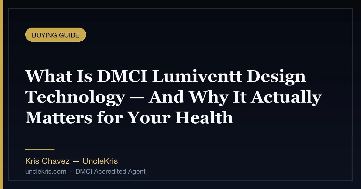 What Is DMCI Lumiventt Design Technology — And Why It Actually Matters for Your Health